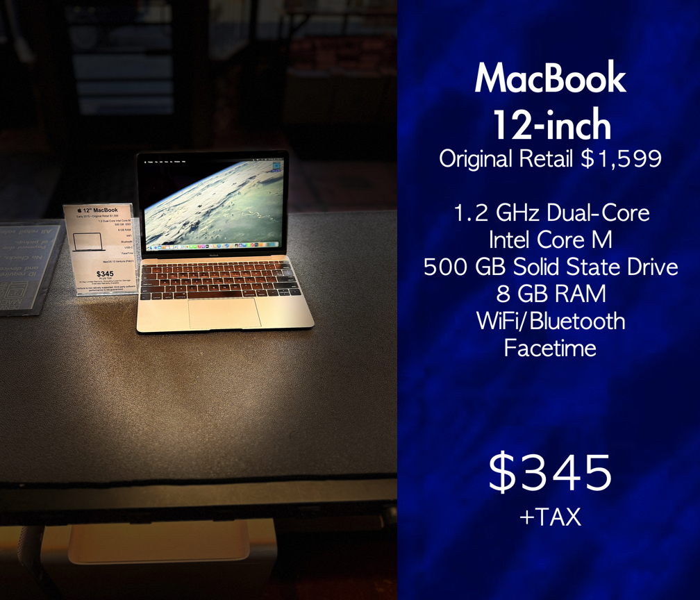 MacBook 12-inch  $345
